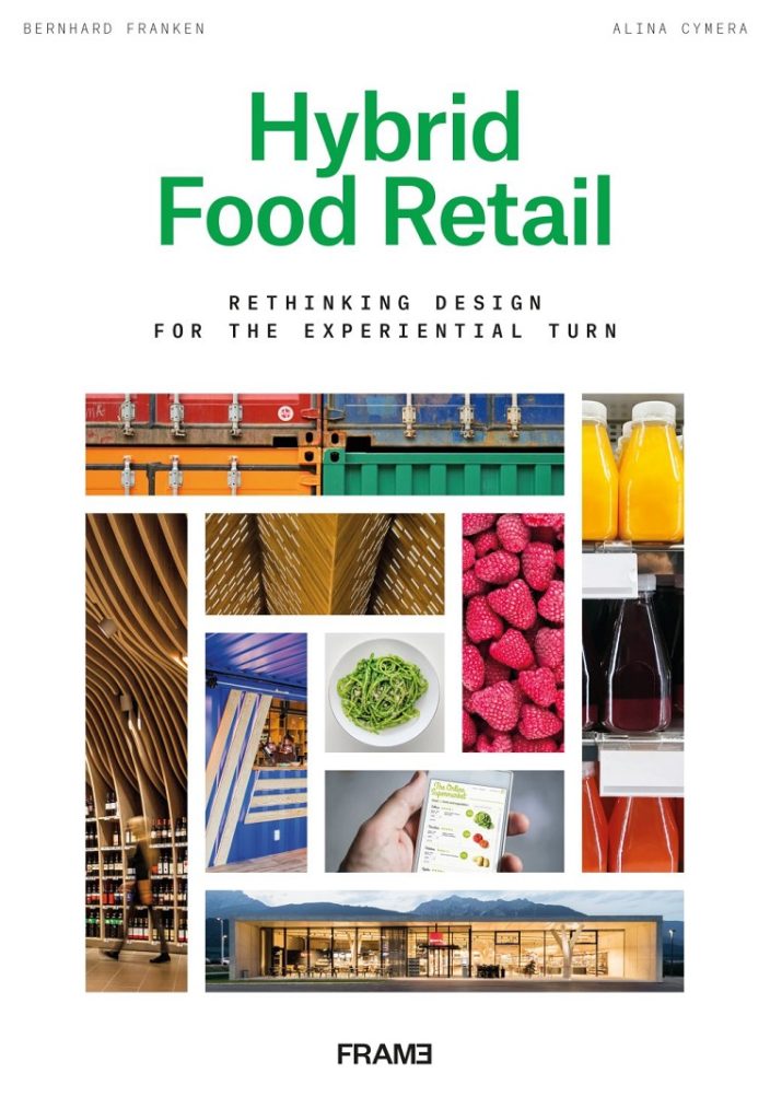 Das neue Buch „Hybrid Food Retail“ beschäftigt sich unter anderem mit der Anwendung verschiedener Materialien im Shopdesign und der Zukunft des Lebensmitteleinzelhandels. (Foto: FRAME Verlag)