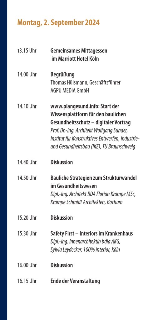 Fachtagung "Gesundheitsbauten" am 2. September 2024 in Köln 1 Fachtagung "Gesundheitsbauten" am 2. September 2024 in Köln